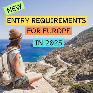 New Entry Requirements for Travel to Europe in 2025