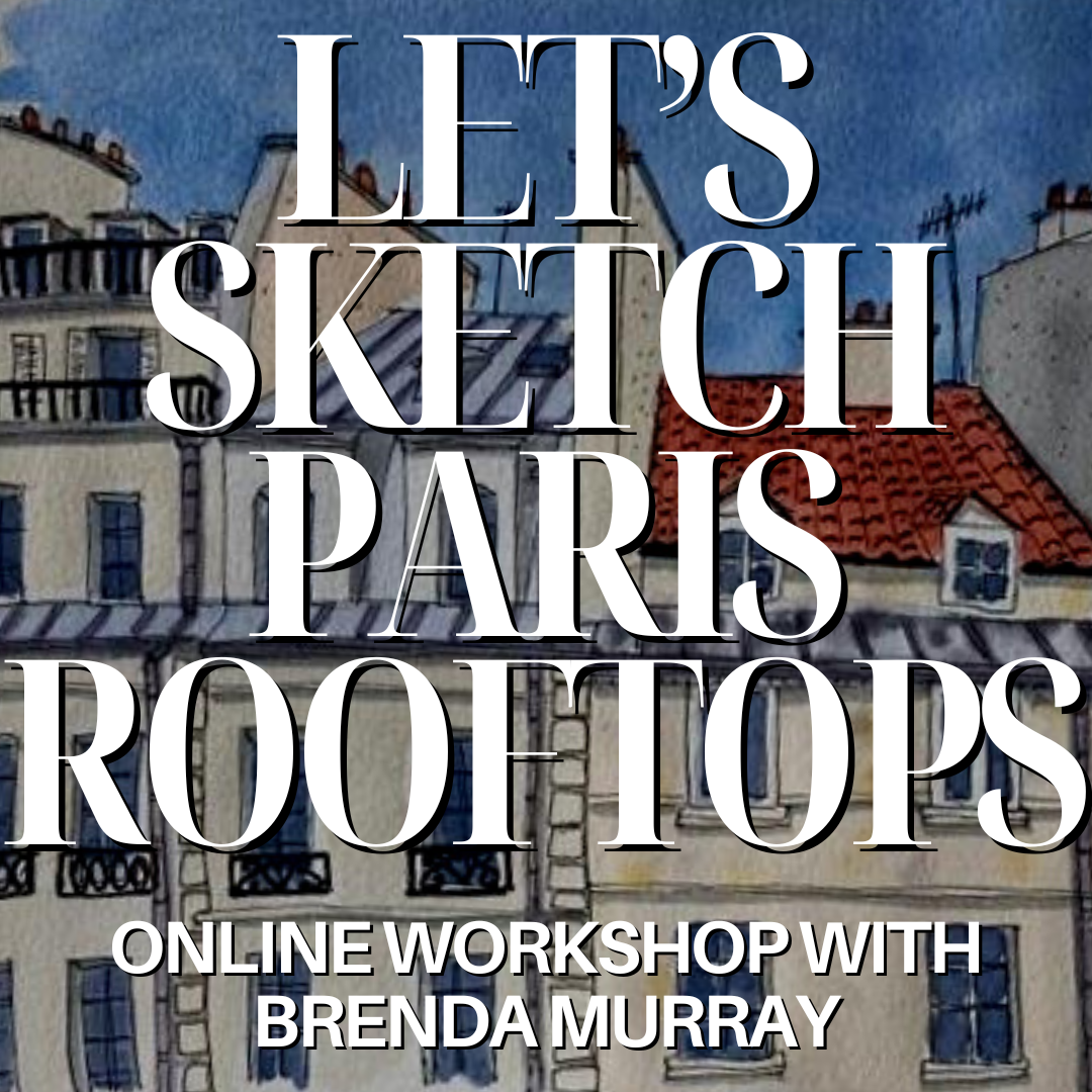 FYCS Let's Sketch Paris Rooftops online workshop with Brenda Murray