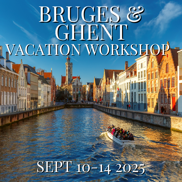 Deposit for Bruges & Ghent Vacation Workshop
