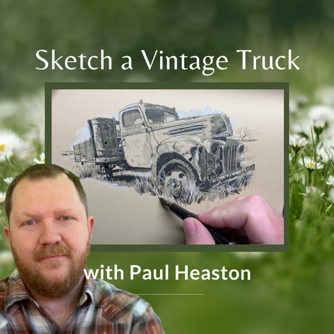 Sketch a Vintage Truck with Paul Heaston
