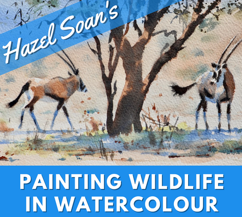 Hazel Soan's Painting Wildlife in Watercolour online workshop